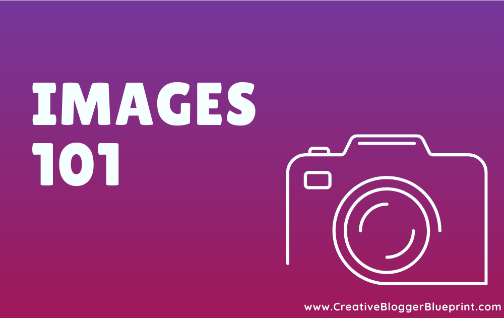 Images 101 graphic